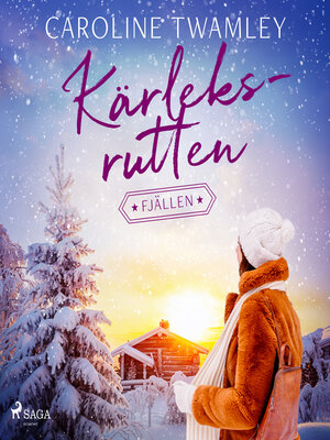 cover image of Kärleksrutten--Fjällen